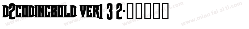 d2codingbold ver1 3 2字体转换